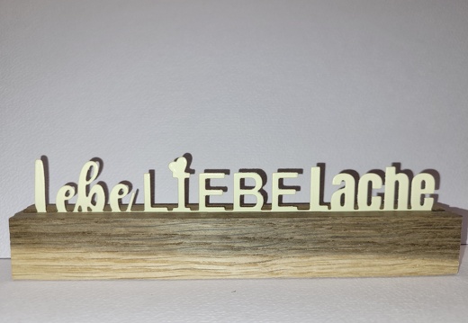 Lebe - Liebe - Lache